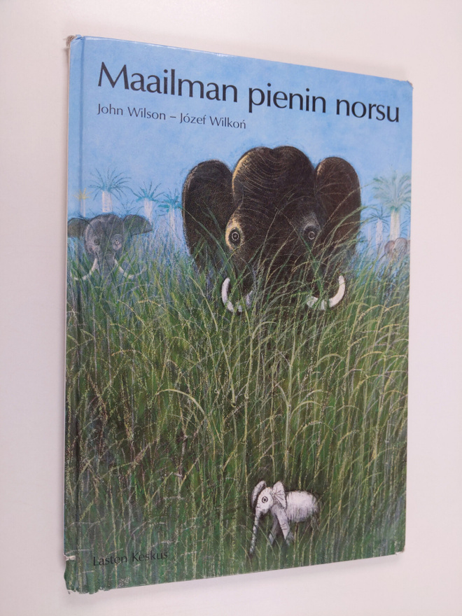 Jozef Wilkon ym. : Maailman pienin norsu