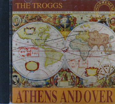 THE TROGGS: ATHENS AND OVER_ CD
