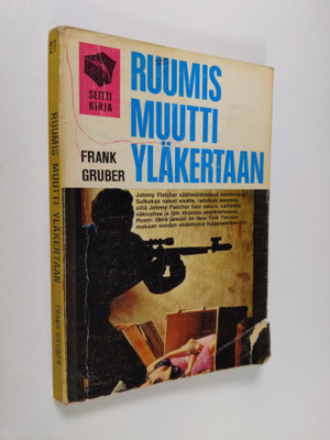 Frank Gruber : Ruumis muutti yläkertaan