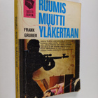 Frank Gruber : Ruumis muutti yläkertaan - pikkukuva 1