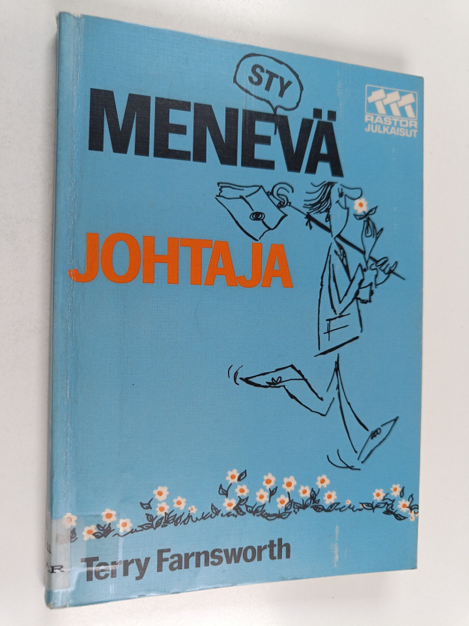 Terry Farnsworth : Mene(sty)vä johtaja
