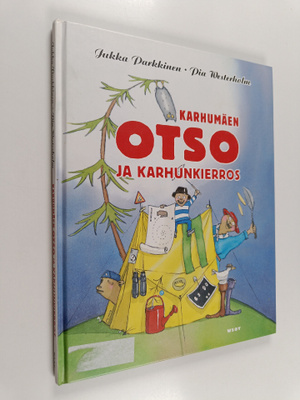 Jukka Parkkinen : Karhumäen Otso ja Karhunkierros