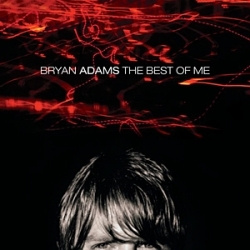 Bryan Adams - The Best Of Me (CD)