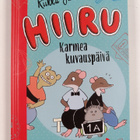 Riikka Jäntti : Hiiru. Karmea kuvauspäivä - pikkukuva 1