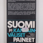 Sakari (toim.) Haapaniemi : Suomi ja kansainväliset paineet - pikkukuva 2
