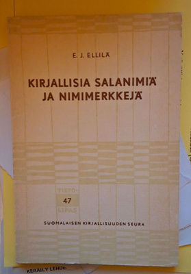 Kirjallisia salanimiä ja nimimerkkejä - E.J.Ellilä NUMEROITU