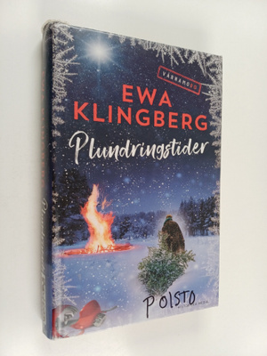 Ewa Klingberg : Plundringstider