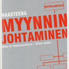 Mika D. Rubanovitsch: Haasteena myynnin johtaminen - pikkukuva 1