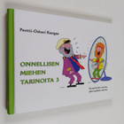Pentti-Oskari Kangas : Onnellisen miehen tarinoita 3 (sig... - pikkukuva 1