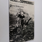 John Walmsley : Neill ja Summerhill : Kuvia ja vaikutelmia - pikkukuva 1