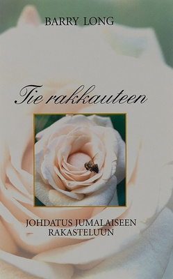 Barry Long: Tie rakkauteen