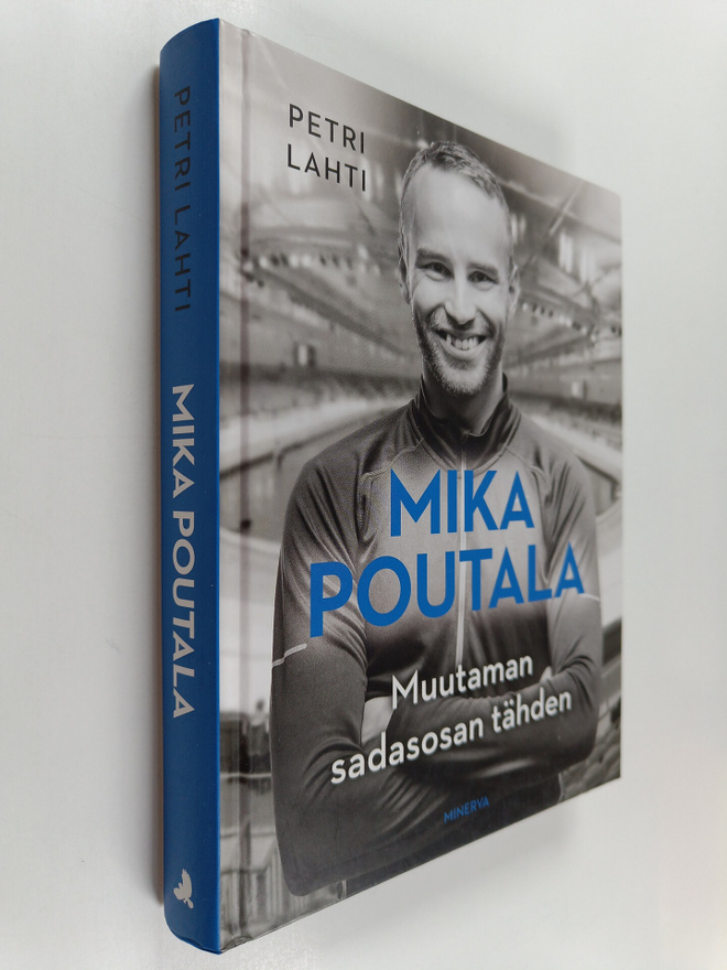 Petri Lahti : Mika Poutala : muutaman sadasosan tähden