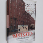 Hannu (toim.) Kahakorpi : Kotikatu Jouluksi kotiin - pikkukuva 1