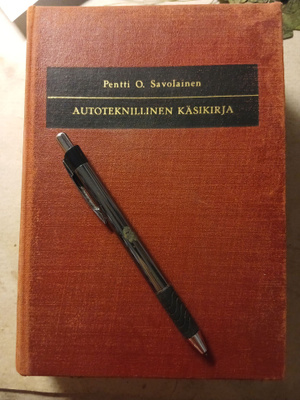 Autoteknillinen käsikirja Pentti O. Savolainen