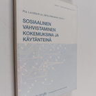 Sosiaalinen vahvistaminen kokemuksina ja käytänteinä - pikkukuva 1