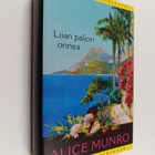Alice Munro : Liian paljon onnea - pikkukuva 1