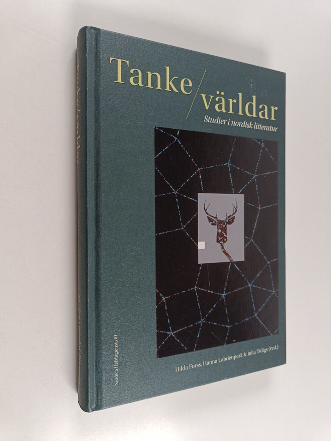 Tanke/världar : studier i nordisk litteratur - Studier i ...