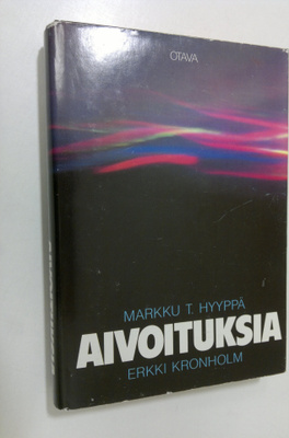 Markku T. Hyyppä : Aivoituksia : aivotutkimuksen aatehist...