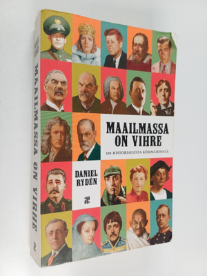Daniel Ryden : Maailmassa on virhe : 101 historiallista k...