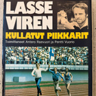 [Kirja] LASSE VIREN - KULLATUT PIIKKARIT - pikkukuva 1