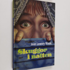 Joan Lowery-Nixon : Skuggor i natten - pikkukuva 1