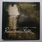 Rainer Maria Rilke - Tahto tahtojen / Der grosse Wille - pikkukuva 1