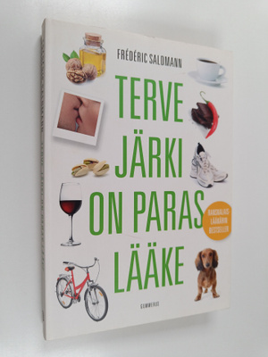 Frederic Saldmann : Terve järki on paras lääke