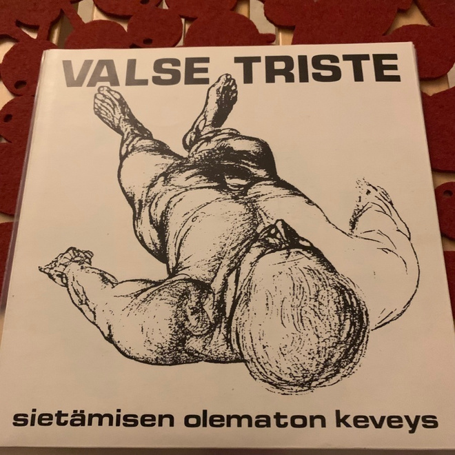 VALSE TRISTE: Sietämisen olematon keveys *FIN 1990