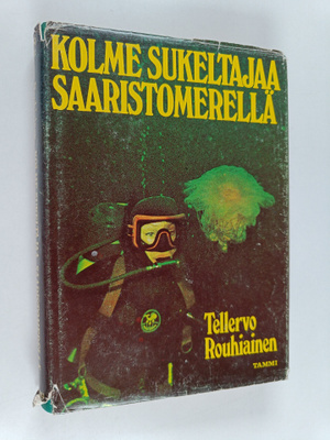 Tellervo Rouhiainen : Kolme sukeltajaa Saaristomerellä
