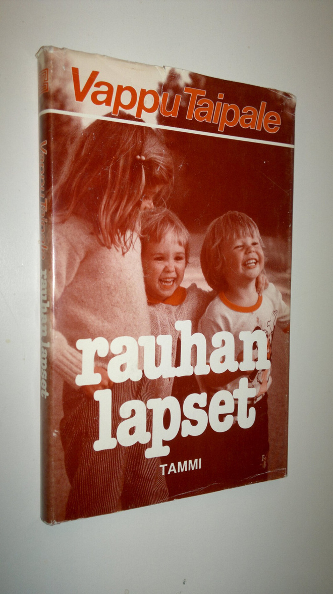 Vappu Taipale : Rauhan lapset