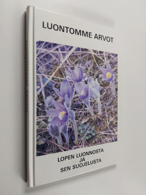 Aulis Ansalehto : Luontomme arvot