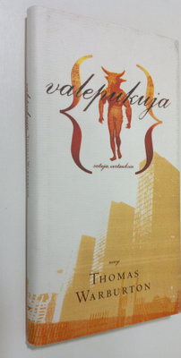 Thomas Warburton : Valepukuja : satuja, vertauksia