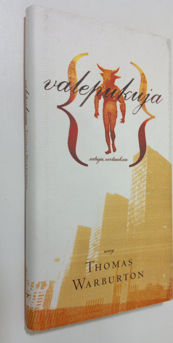 Thomas Warburton : Valepukuja : satuja, vertauksia