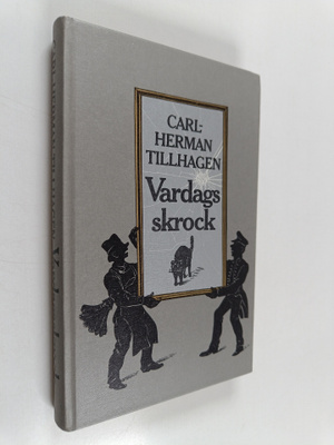 Carl-Herman Tillhagen : Vardagsskrock (signeerattu, tekij...