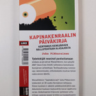 Juha Pikkarainen : Kapinakenraalin päiväkirja : kertomus ... - pikkukuva 2