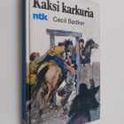 Cecil Bödker : Kaksi karkuria - pikkukuva 1