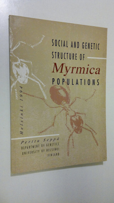 Perttu Seppä : Social and genetic structure of Myrmica po...