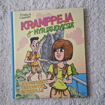 Kramppeja & nyrjähdyksiä: Antisankaritarinoita aikuisille