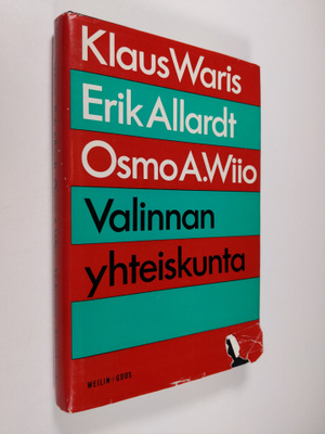 Klaus Waris : Valinnan yhteiskunta