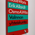 Klaus Waris : Valinnan yhteiskunta - pikkukuva 1