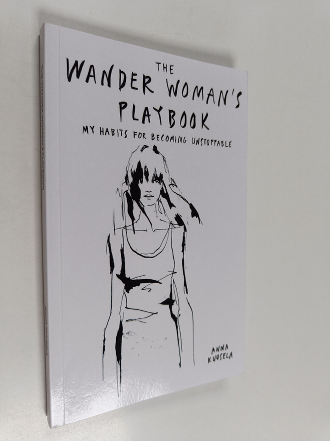Anna Kuusela : The wander woman's playbook : my habits fo...