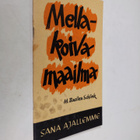 M. Basilea Schlink : Mellakoiva maailma - pikkukuva 1