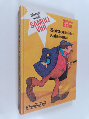 Wolfgang Ecke : Soittorasian salaisuus ; Kaikenkarvaisia ...