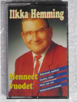 Ilkka Hemming • Menneet vuodet C-Kasetti