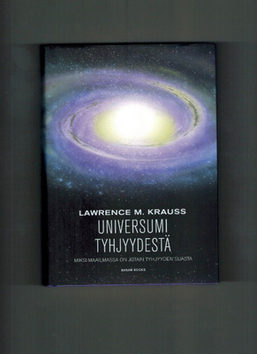 Lawrence M. Krauss : Universumi tyhjyydestä