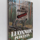 Esko Jalkanen : Luonnon puolesta : metsänhoitaja Esko Jal... - pikkukuva 1