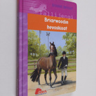 Bonnie Bryant : Briarwoodin hevoskisat - pikkukuva 1