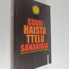 Jari Tammi : Suuri haistattelusanakirja - pikkukuva 1