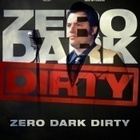 Zero Dark Dirty (DVD) ALE! -40%! - pikkukuva 1
