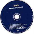 2be3 • Excuse My French CD Maxi-Single - pikkukuva 3